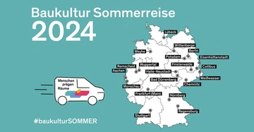 Reiseplan der Baukultur Sommerreise 2024