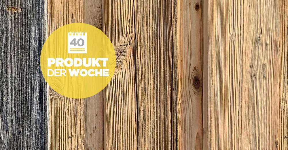 Ein gelber Kreis zeigt einen Kalender mit der Nummer 40 und den Text "PRODUKT DER WOCHE" im Hintergrund vertikale Holzplanken in verschiedenen Farbtönen
